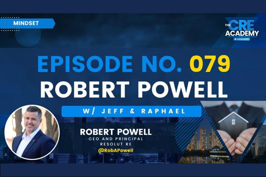 Thumbnail of The CRE Academy Podcast episode featuring Rob Powell