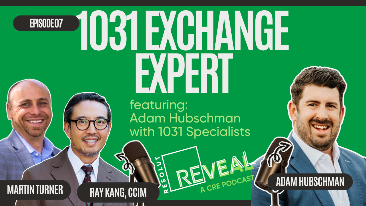 S01EP07: 1031 Exchange Expert | Adam Hubschman with 1031 Specialists